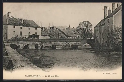 AK Is-sur-Tille, Le Grand Pont, Ortspartie mit Brücke