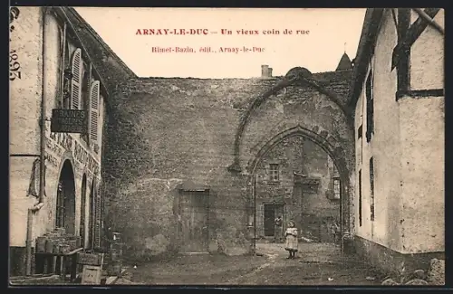 AK Arnay-le-Duc, Un vieux coin de rue