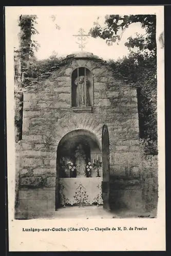 AK Lusigny-sur-Ouche /Côte-d`Or, Chapelle de N. D. de Presles