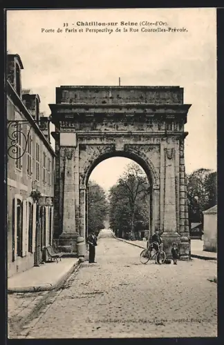 AK Châtillon-sur-Seine, Porte de Paris et Perspective de la Rue Courcelles-Prévoir