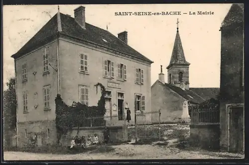 AK Saint-Seine-en-Bache, La Mairie et l`église adjacente