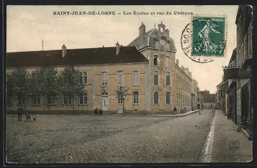 AK Saint-Jean-de-Losne, Les Écoles et rue du Château
