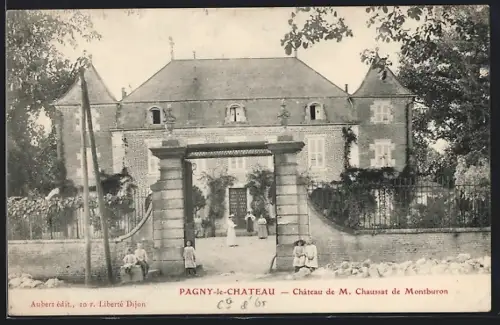 AK Pagny-le-Château, Château de M. Chaussat de Montburon