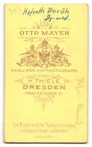 Fotografie Otto Mayer, Dresden, Dr. med. Karl Oskar Unruh, königlich sächsischer Geheime Hofrat