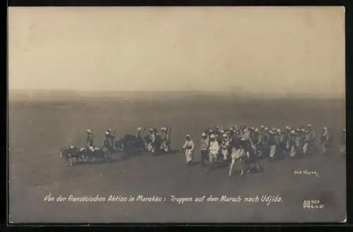 AK Französische Aktion in Marokko: Truppen auf dem Weg nach Udjida