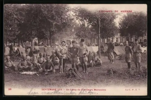 AK Un Camp de Tiralleurs Marocaains, Septembre 1914, Croquis de Guerre