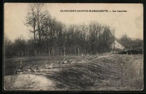 AK Elincourt-Sainte-Marguerite, Les tranchées