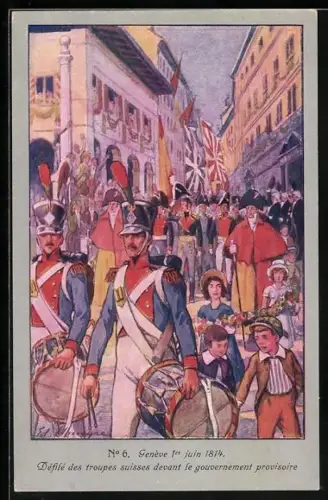 Künstler-AK Geneve, Defile des troupes suisses devant le gouvernement provisoire, Soldaten in Uniformen