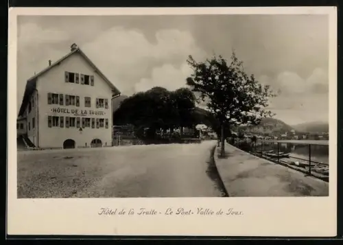 AK Le Pont /Vallée de Joux, Hôtel de la Truite