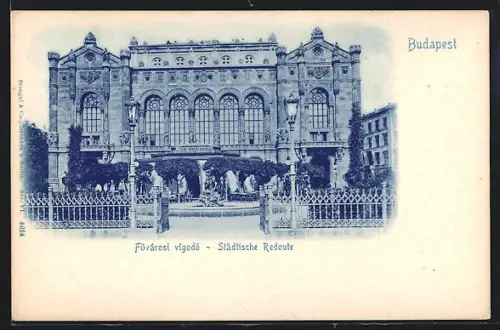 AK Budapest, Städtische Redoute