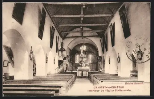 AK Grancey-le-Chateau, Interieur de l`Eglie St-Germain