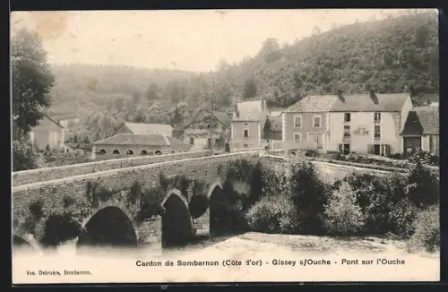 AK Gissey-s-Ouche, Canton de Sombarnon, Pont sur l`Ouche