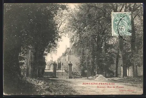 AK Fontaine-Francaise, Avenue, Rue de France