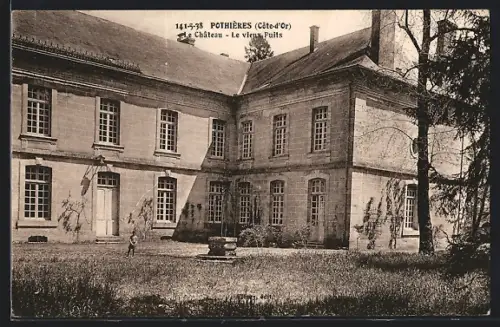 AK Pothières /Cote-d`Or, Chateau, Le vieux Puits