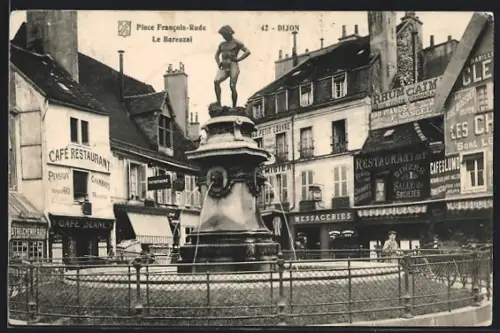 AK Dijon, Place Francois-Rude, Le Bareuzal