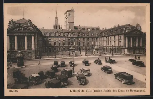 AK Dijon, L`Hotel de Ville / ancien Palais des Ducs de Bourgogne