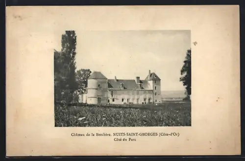AK Nuits-Saint-Georges /Côte-d`Or, Château de la Berchère, Côté du Parc