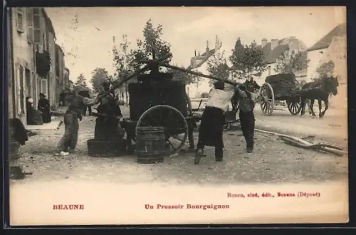 AK Beaune, Un Pressoir Bourguignon