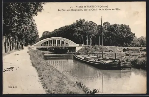 AK Vitry-le-Francois /Marne, Le Pont ds Moignottes, sur le Canal de la Marne au Rhin
