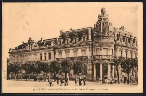 AK Vitry-le-Francois /Marne, La Caisse d`Epargne et la Poste