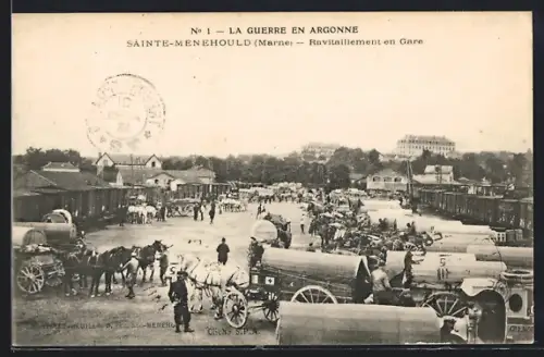 AK Sainte-Menehould, Ravitaillement en Gare