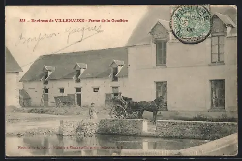 AK Villenauxe, Ferme de la Gondière