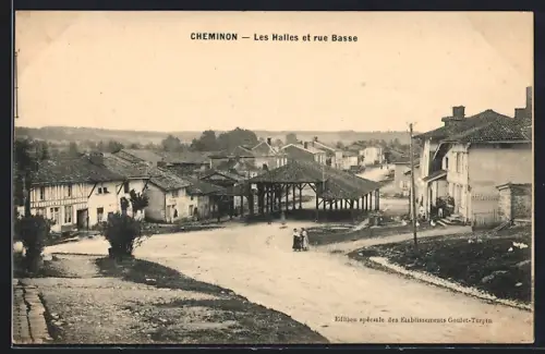 AK Cheminon, Les Halles et rue Basse, Strassenpartie