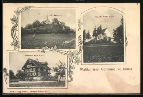 AK Neudorf /LU, Gormund, Gasthaus zum Kreuz, Kapelle Santa Maria, Ortsansicht Ob. Neudorf, Rahmen mit Blumen