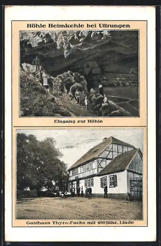 AK Uftrungen, Gasthaus Thyra-Fuchs mit 400 jähr. Linde, Höhle Heimkehle