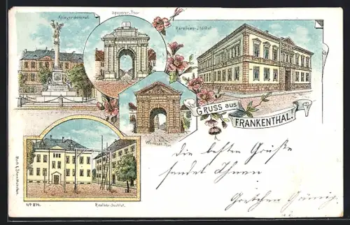Lithographie Frankenthal / Pfalz, Reallehr-Instuitut, Karolinen-Institut, Wormser und Speyerer Thor