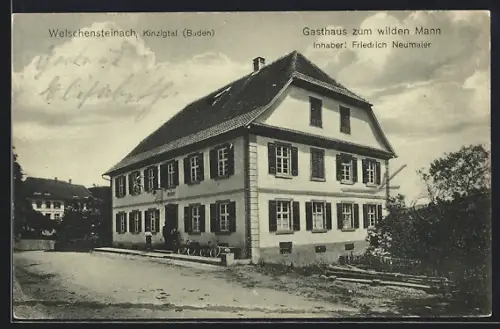 AK Welschensteinach /Kinzigtal, Gasthaus zum wilden Mann von Friedrich Neumaier