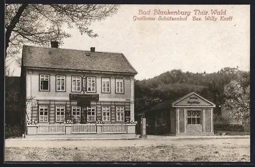AK Bad Blankenburg /Thür. Wald, Gasthaus Schützenhof von Willy Korff