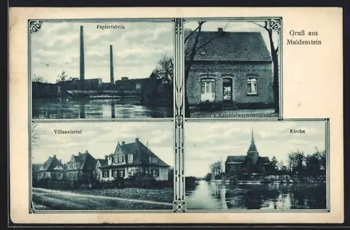 AK Muldenstein, Papierfabrik, Glöckners Kolonialwarenhandlung, Villenviertel, Kirche