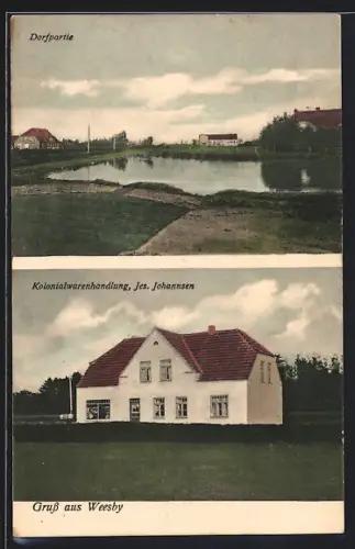AK Weesby, Kolonialwarenhandlung, Inh. Jes. Johannsen, Dorfpartie