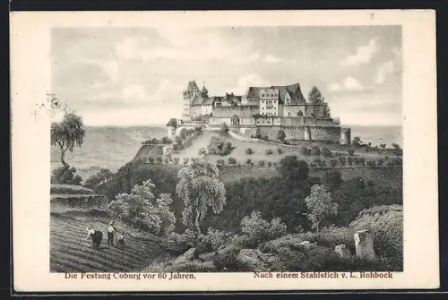 Künstler-AK Coburg, Festung Coburg nach Stahlstich von L. Rohbock