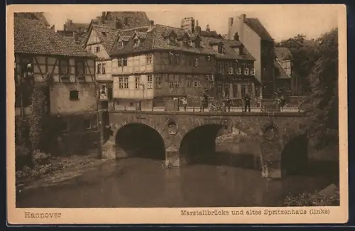 AK Hannover, Marstallbrücke und altes Spritzenhaus