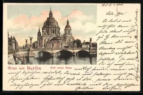AK Berlin, Der neue Dom, Brücke, Fluss