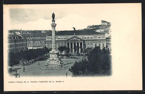 AK Lisboa, Praca de D. Pedro, Theatro de D. Maria II