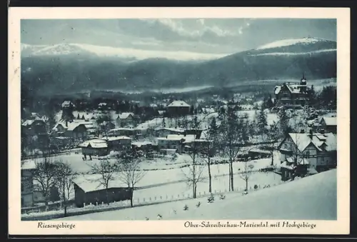 AK Ober-Schreiberhau-Mariental, Ortsansicht mit Hochgebirge im Winter