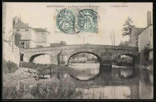 AK Montbard, Le Pont sur la Brenne
