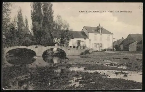 AK Les Laumes, Le Pont Romain
