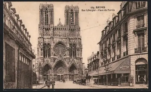 AK Reims, Rue Libergier, Place du Parvis