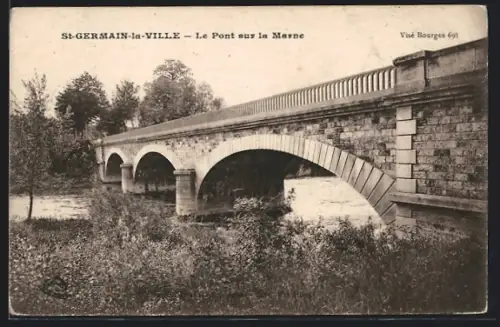 AK St-Germain-la-Ville, Le Pont sur la Marne