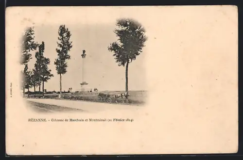 AK Sézanne, Colonne de Marchais et Montmirail