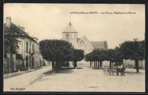 AK Conflans-sur-Seine, La Place, l`Eglise et la Mairie
