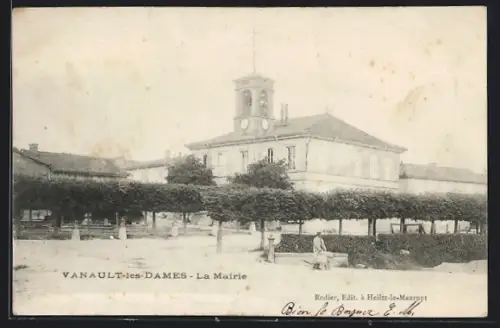 AK Vanault-les-Dames, La Mairie