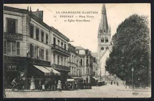 AK Épernay, La Champagne Illustrée, Place Thiers et Église Notre-Dame