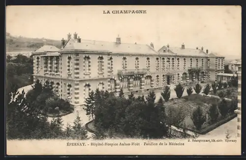 AK Épernay, La Champagne, Hôpital-Hospice Auban-Moet, Pavillon de la Médecine