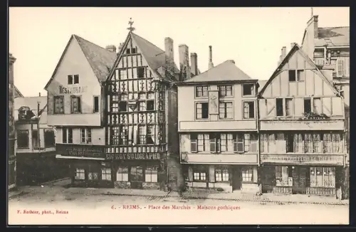 AK Reims, Palce des Marchés, Maisons gothiques