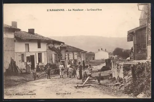 AK Le Neufour, La Grand`Rue, Strassenpartie